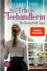 Das Erbe der Teehändlerin - Susanne Popp - E-Book
