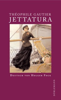 Jettatura - Théophile Gautier - E-Book