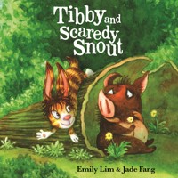 Tibby and Scaredy Snout - Emily Lim - Hörbuch