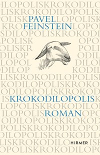 Krokodilopolis - Pavel Feinstein - E-Book