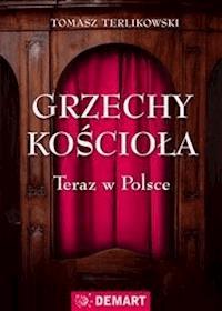 Grzechy Kościoła - Tomasz Terlikowski - E-Book