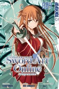 Sword Art Online - Progressive 04 - Reki Kawahara - E-Book