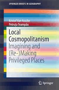 Local Cosmopolitanism - Kristof Van Assche - E-Book