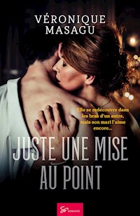 Juste une mise au point - Véronique Masagu - E-Book