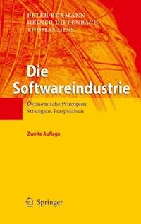 Die Softwareindustrie - Peter Buxmann - E-Book