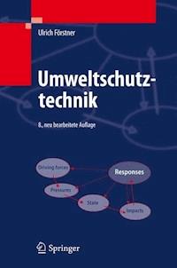 Umweltschutztechnik - Ulrich Förstner - E-Book