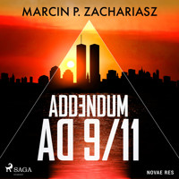 Addendum AD 9/11 - Marcin P. Zachariasz - Hörbuch