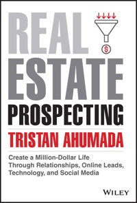 Real Estate Prospecting - Tristan Ahumada - E-Book