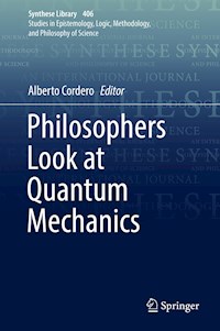 Philosophers Look at Quantum Mechanics -  - E-Book