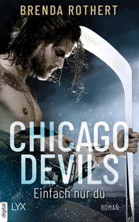 Chicago Devils- Einfach nur du - Brenda Rothert - E-Book