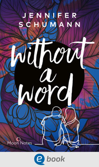 Without a Word - Jennifer Schumann - E-Book