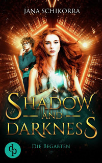 Shadow and Darkness - Jana Schikorra - E-Book