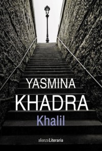 Khalil - Yasmina Khadra - E-Book