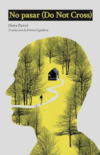 No pasar - Dora Pavel - E-Book