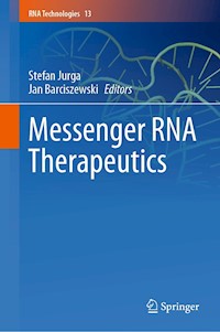 Messenger RNA Therapeutics -  - E-Book