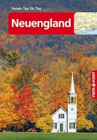 Neuengland - VISTA POINT Reiseführer Reisen Tag für Tag - Hannah Glaser - E-Book