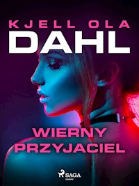 Wierny przyjaciel - Kjell Ola Dahl - E-Book