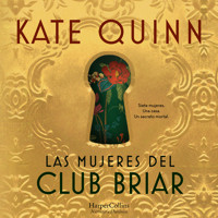 Las mujeres del Club Briar - Kate Quinn - Hörbuch