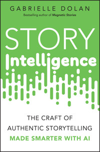 Story Intelligence - Gabrielle Dolan - E-Book
