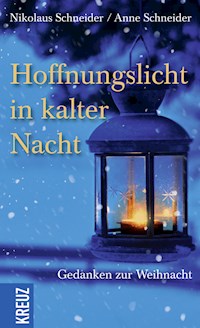 Hoffnungslicht in kalter Nacht - Anne Schneider - E-Book