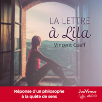 Lettre à Lila - Vincent Cueff - Hörbuch