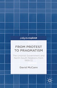 From Protest to Pragmatism - D. McCann - E-Book