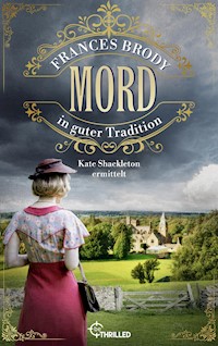 Mord in guter Tradition - Frances Brody - E-Book