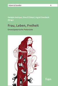 Frau, Leben, Freiheit -  - E-Book