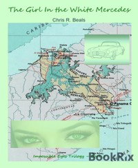 The Girl In the White Mercedes - Chris Beals - kostenlos E-Book