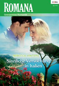 Sinnliche Versuchung in Italien - Rebecca Winters - E-Book