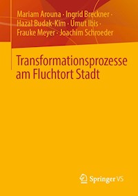 Transformationsprozesse am Fluchtort Stadt - Mariam Arouna - E-Book