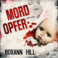Mordopfer (Wuthenow–Thriller 2) - Roxann Hill - Hörbuch