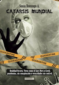 Catarsis mundial - Sonia Domingo A. - E-Book