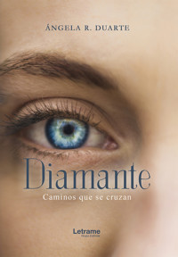 Diamante - Ángela R. Duarte - E-Book