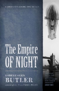 The Empire of Night - Robert Olen Butler - E-Book