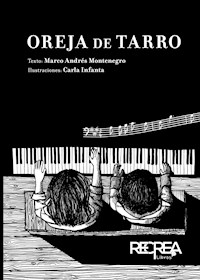 Oreja de tarro - Marco Andrés Montenegro - E-Book