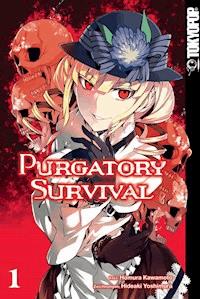 Purgatory Survival - Band 1 - Hideaki Yoshimura - E-Book