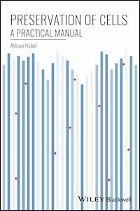 Preservation of Cells - Allison Hubel - E-Book