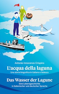 L'acqua della laguna - Antonio Innocenzo Crispino - E-Book