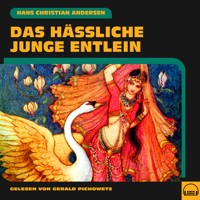 Das hässliche junge Entlein - Hans Christian Andersen - Hörbuch