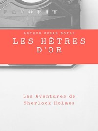 Les Hêtres d'Or - Arthur Conan Doyle - E-Book