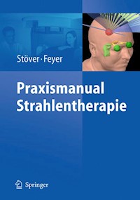Praxismanual Strahlentherapie - Imke Stöver - E-Book