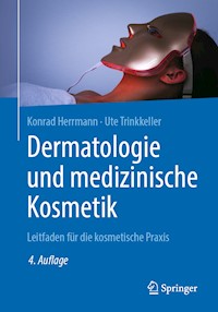 Dermatologie und medizinische Kosmetik - Konrad Herrmann - E-Book