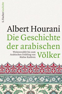 Die Geschichte der arabischen Völker - Albert Hourani - E-Book