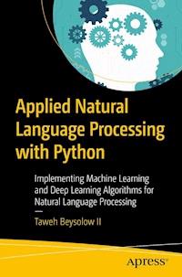 Applied Natural Language Processing with Python - Taweh Beysolow II - E-Book
