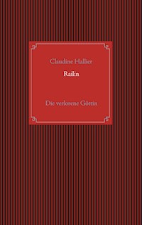 Railin - Claudine Hallier - E-Book