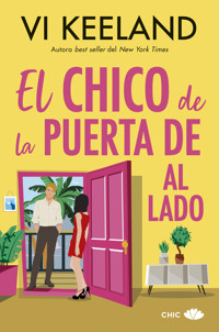 El chico de la puerta de al lado - Vi Keeland - E-Book