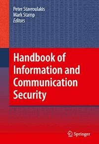 Handbook of Information and Communication Security - - E-Book
