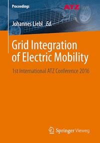 Grid Integration of Electric Mobility -  - E-Book