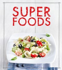 Superfoods - Kathrin Sebastian - E-Book